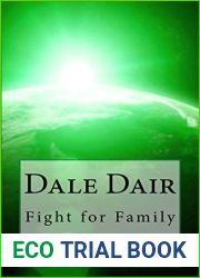 Dale Dair: Fight for Family (The Journey of the Freighter Lola Book 3)