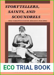 Storytellers, Saints, and Scoundrels: Folk Narrative in Hindu Religious Teaching (Contemporary Ethnography) (English and Hindi Edition)