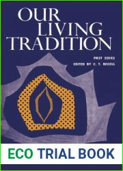 Our Living Tradition: First Series (Heritage)