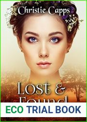 Lost and Found: A Pride and Prejudice Novella (Mischief and Matrimony)