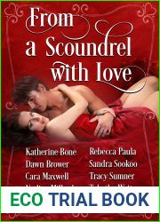 From a Scoundrel with Love: Steamy Historical Romance