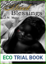 Mixed Blessings