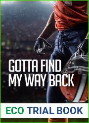 Gotta Find My Way Back