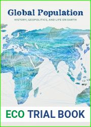 Global Population: History, Geopolitics, and Life on Earth