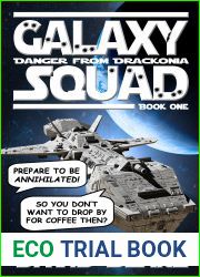 Galaxy Squad: Danger from Drackonia