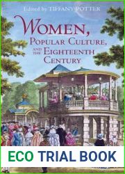 Women, Popular Culture, and the Eighteenth Century