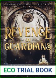 Revenge on Guardians (Guardians #4)