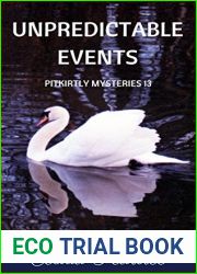 Unpredictable Events (Pitkirtly Mysteries Book 13)