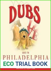 DUBS GOES TO PHILADELPHIA (Dubs Discovers America)