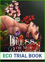 Dress the Neck Becomingly (Sanguis et Fauna #2)