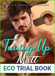 Tuning Up Matt: A Wild Possession Romance