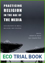 Practicing Religion in the Age of the Media