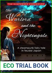 The Warlord and the Nightingale (The Gunpowder Chronicles, #2.5)