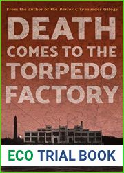 Death Comes To The Torpedo Factory