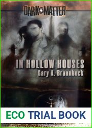 In Hollow Houses