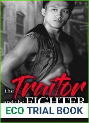 The Traitor and the Fighter (Seeking Asylum, #2)