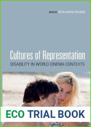 Cultures of Representation: Disability in World Cinema Contexts