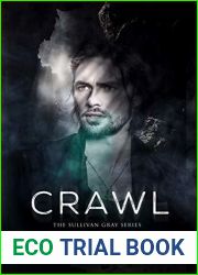 Crawl (Sullivan Gray #4)