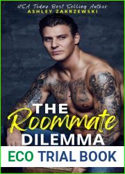 The Roommate Dilemma (The Roommates Series)