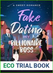 Fake Dating My Billionaire Boss