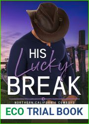 His Lucky Break