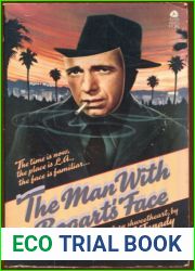 The Man with Bogart|s Face
