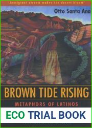 Brown Tide Rising: Metaphors of Latinos in Contemporary American Public Discourse