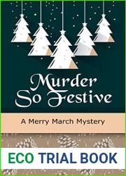 Murder So Festive (Merry March Mysteries #2)