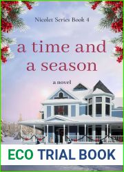 A Time and a Season (Nicolet Series, #4)