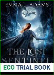 The Lost Sentinel (Relics of Power #1)