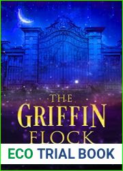 The Griffin Flock (The Griffin Sanctuary Series Book 6)