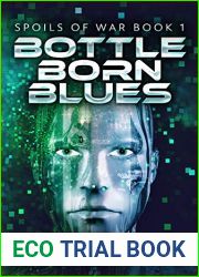 Bottle Born Blues (Spoils Of War #1)