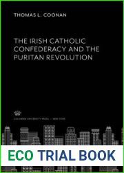 The Irish Catholic Confederacy and the Puritan revolution