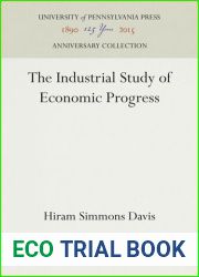 The Industrial Study of Economic Progress