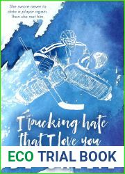 I Pucking Hate That I Love You (Pucking Love #1)