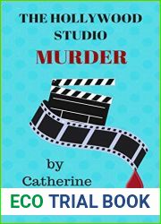 The Hollywood Studio Murder (Special Agent Lily Summers Book 5)