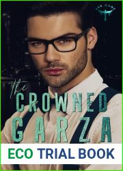 The Crowned Garza (Red Cage, #5)