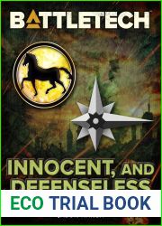 BattleTech: Innocent, and Defenseless