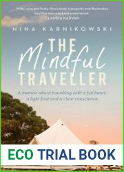 The Mindful Traveller: A Memoir