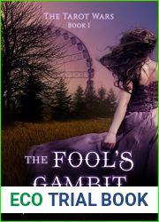 The Fool|s Gambit (The Tarot Wars, #1)