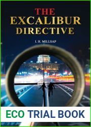 The Excalibur Directive