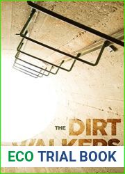 The Dirt Walkers (The Surface|s End, #2)