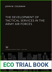 The Development of Tactical Services in the Army Air Forces