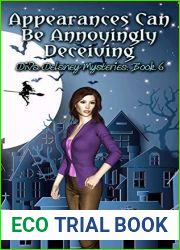 Appearances Can Be Annoyingly Deceiving (Diva Delaney Mysteries Book 6)