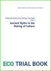 Ancient Myths in the Making of Culture