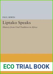 Liptako Speaks: History from Oral Tradition in Africa