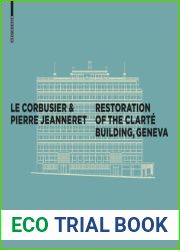 Le Corbusier and Pierre Jeanneret - Restoration of the Clarte Building, Geneva