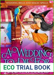 A Wedding to Die For (Wedding Bells and Magic Spells #1)