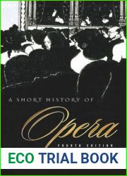 A Short History of Opera
