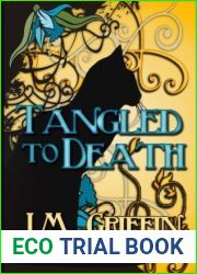 Tangled to Death by J.M. Griffin (2012-11-08)